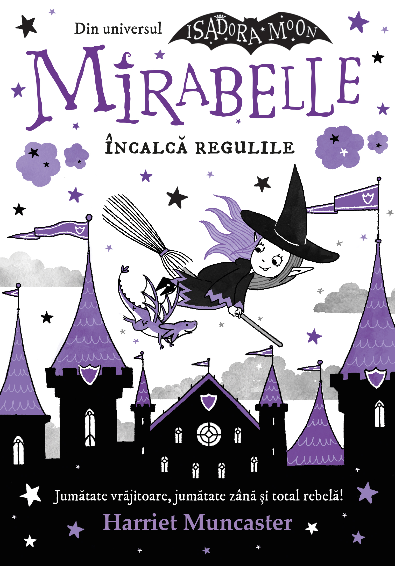 Mirabelle încalcă regulile